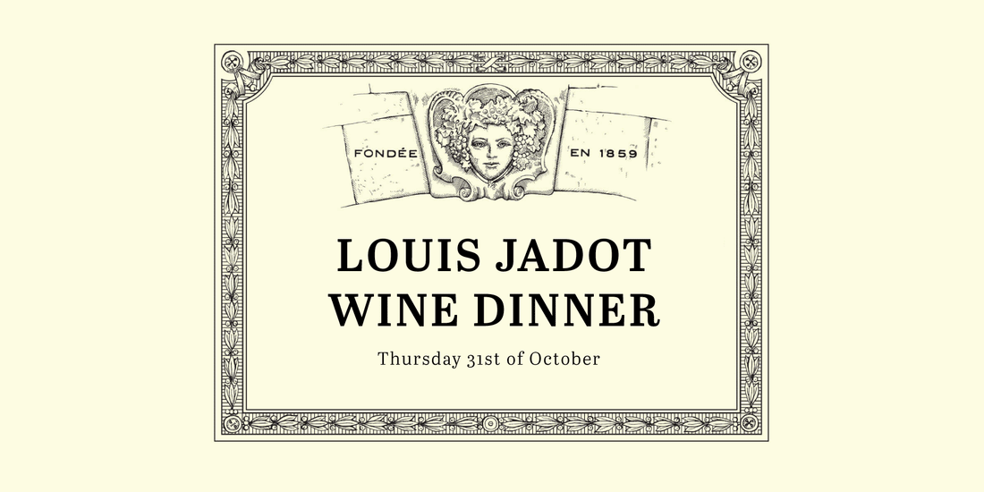 Louis Jadot Wine Dinner