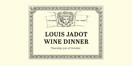 Louis Jadot Wine Dinner