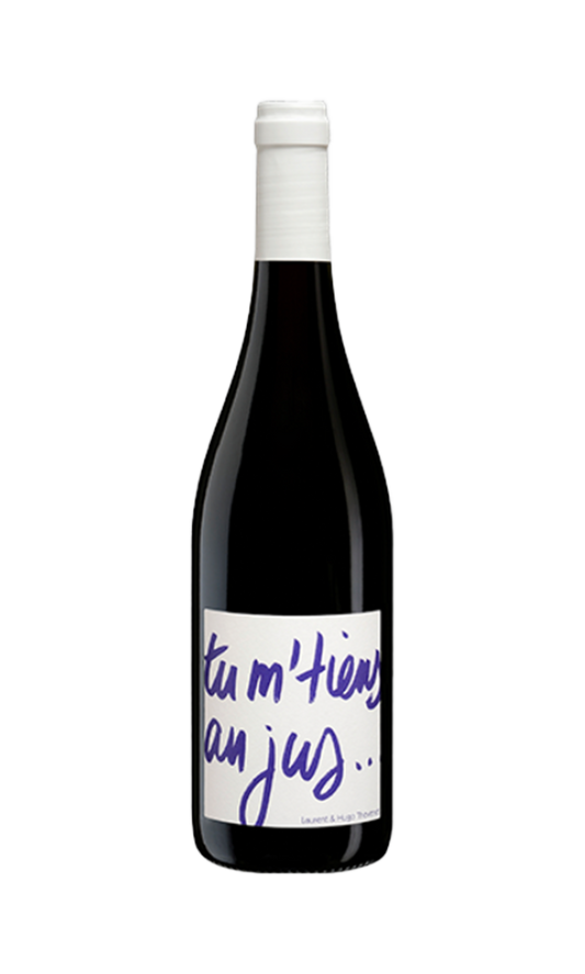 Petit Perou Tu M'tiens Au Jus Gamay 2024